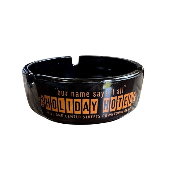 Holiday Hotel Other - Vtg Ashtray Holiday Hotel Downtown Reno Nevada 1953-1998 Vintage Las Vegas
